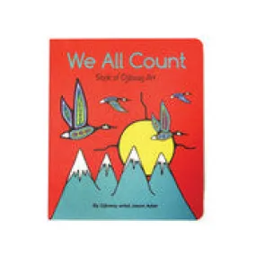 Children's Book - We All Count: Book of Ojibway Art by Jason Adair