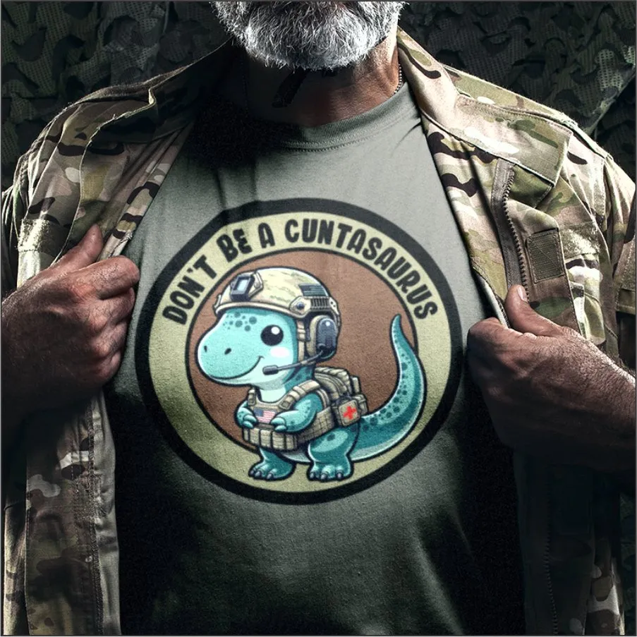 Don't Be A Cuntasaurus - Unisex t-shirt