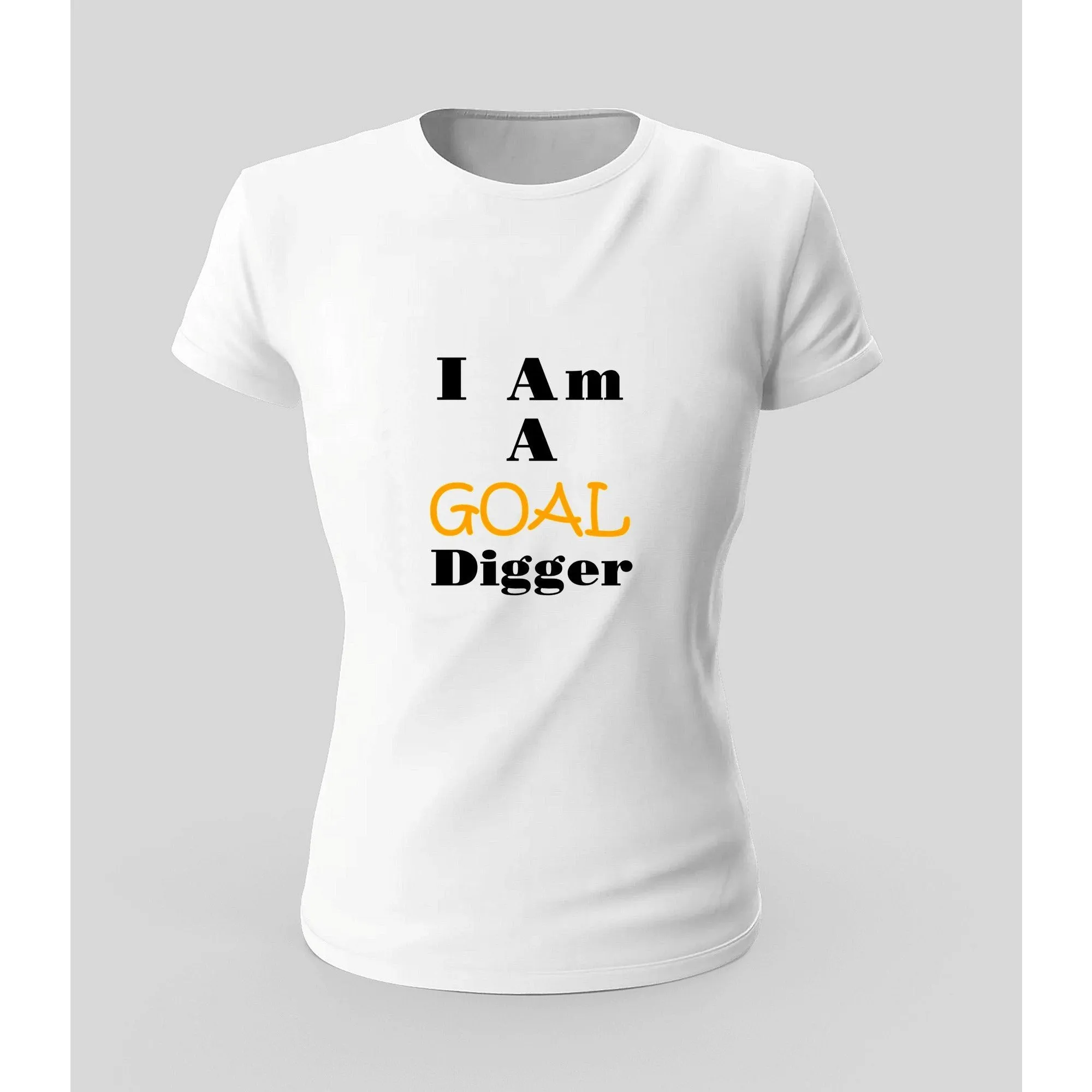 I Am A Goal Digger Women's T-Shirt